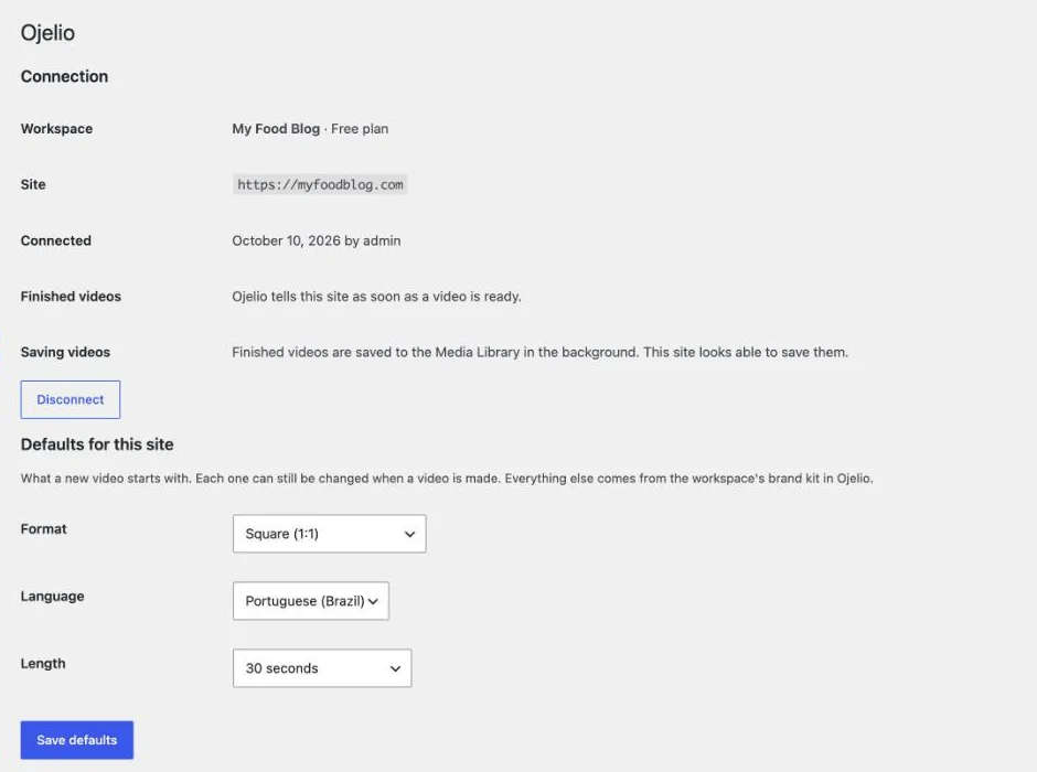 The Ojelio settings page in WordPress: the site connected to a workspace on the free plan, how finished videos arrive, and the defaults for format, language and length